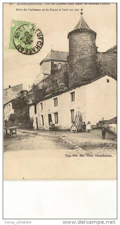 BELGIQUE - Neufchateau - Tour Du Du Chateau Dans Lequel Fut Enfermé Griffon Etc,  -editionPetit Numero 8 - - Neufchâteau