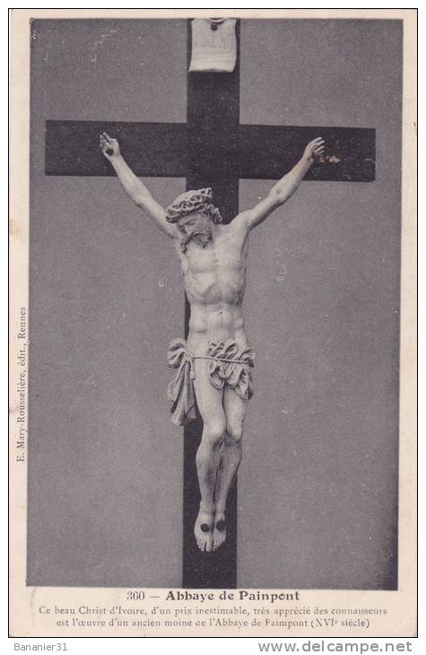 CPA 35 @ Abbaye De PAIMPONT @ Christ D'Ivoire Du 16° S @ Jésus Croix Crucifix - Paimpont