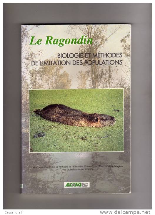Ragondin - Biologie, Méthode Limitation Population -Jouventin, Micol ,Verheyden Et Guédon- ACTA - Animaux