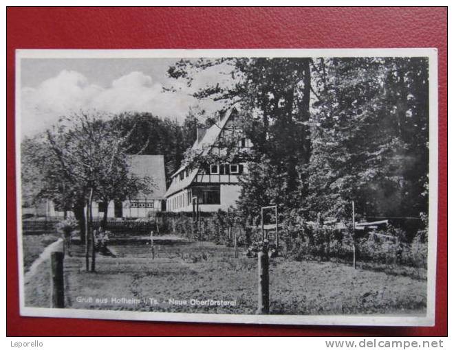 AK HOFHEIM Taunus Försterei Ca.1940   //  D*3740 - Hofheim