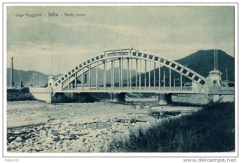 LAGO MAGGIORE - INTRA - PONTE NUOVO - VERBANIA - 1939 - Vedi Retro - Formato Piccolo - Verbania