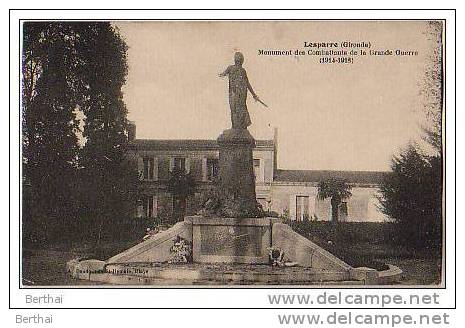 33 LESPARRE - Monument Des Combattants De La Grande Guerre - Lesparre Medoc