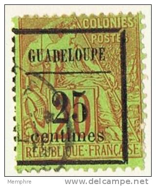 1889  Sucharge Guadeloupe  25 Centimes Sur 20 C  Tye Alphée Dubois  «centimes» 11 Mm  Yv 5  Oblitéré - Usati