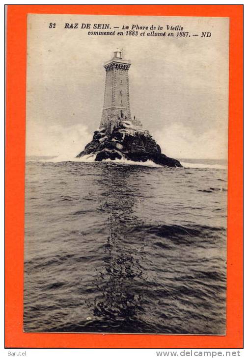 RAZ DE SEIN --> Le Phare De La Vieille, Commencé En 1883 Et Allumé En 1887 - Ile De Sein