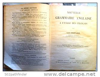 Nouvelle Grammaire Anglaise - à L'Usage Des Français - Louis Chaffurin - Croville - Larousse 1922 .Paris - Woordenboeken