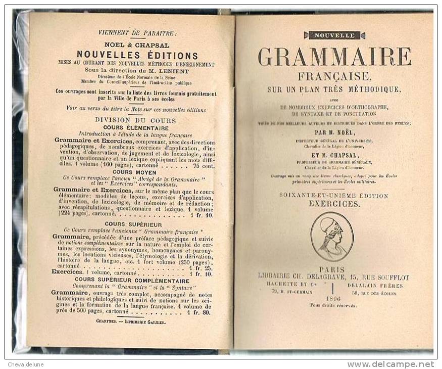 LIVRE SCOLAIRE : M. NOEL Et M. CHAPSAL : NOUVELLE GRAMMAIRE FRANCAISE EXERCICES (PREMIERE ANNEE)  1896 - 6-12 Ans
