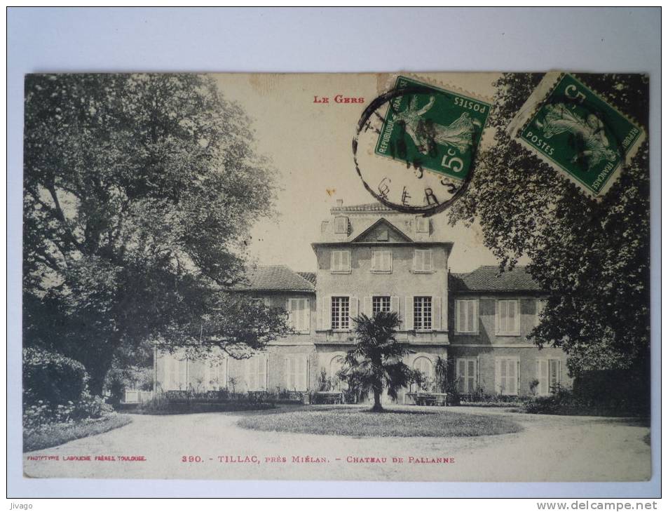 TILLAC  Près Miélan  :  Château De  PALLANNE - Autres & Non Classés