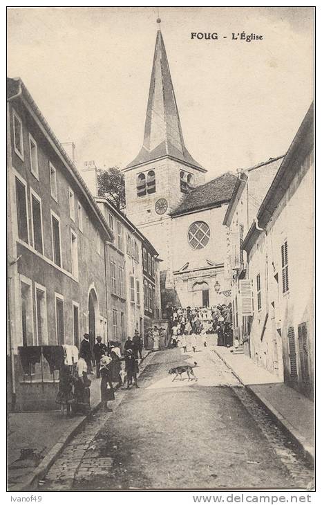 54 - FOUG  - CPA -  L' Eglise - Vue Animée  - écrite 1914 - Foug