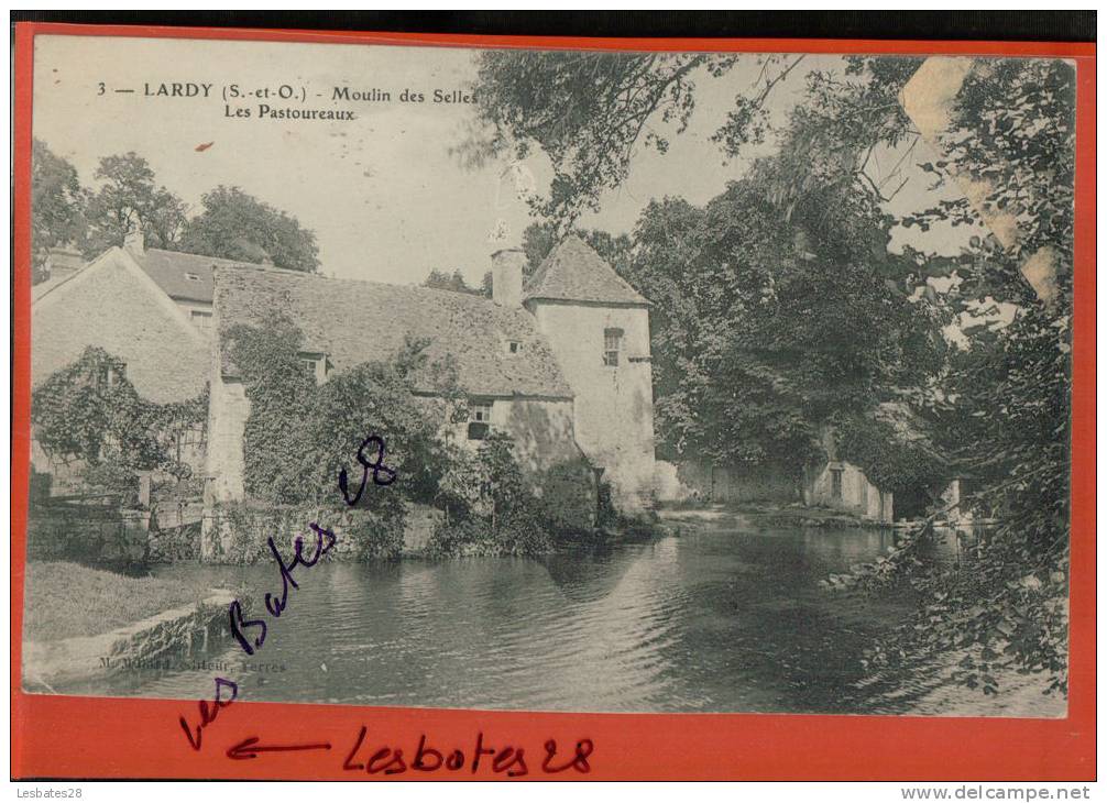 CPA 91.-LARDY.- Les Pastureaux  Moulin Des Selles.---- MARS 3 SAL-2012 -0321 - Lardy