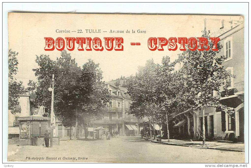 19 - TULLE - Edition Bessot N° 22 < Avenue De La Gare - Carte Ecrite Par Raymondaud P. Du 106e Rég D´Infanterie Voir Dos - Tulle