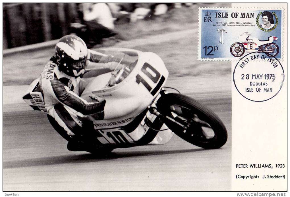 COURSE MOTO : INTERNATIONAL FORMULA : PETER WILLIAMS / NORTON 748 C.C. - ANNÉE: 1973 - ´55 - CARTE MAXIMUM - MAN (k-607) - Moto Sport