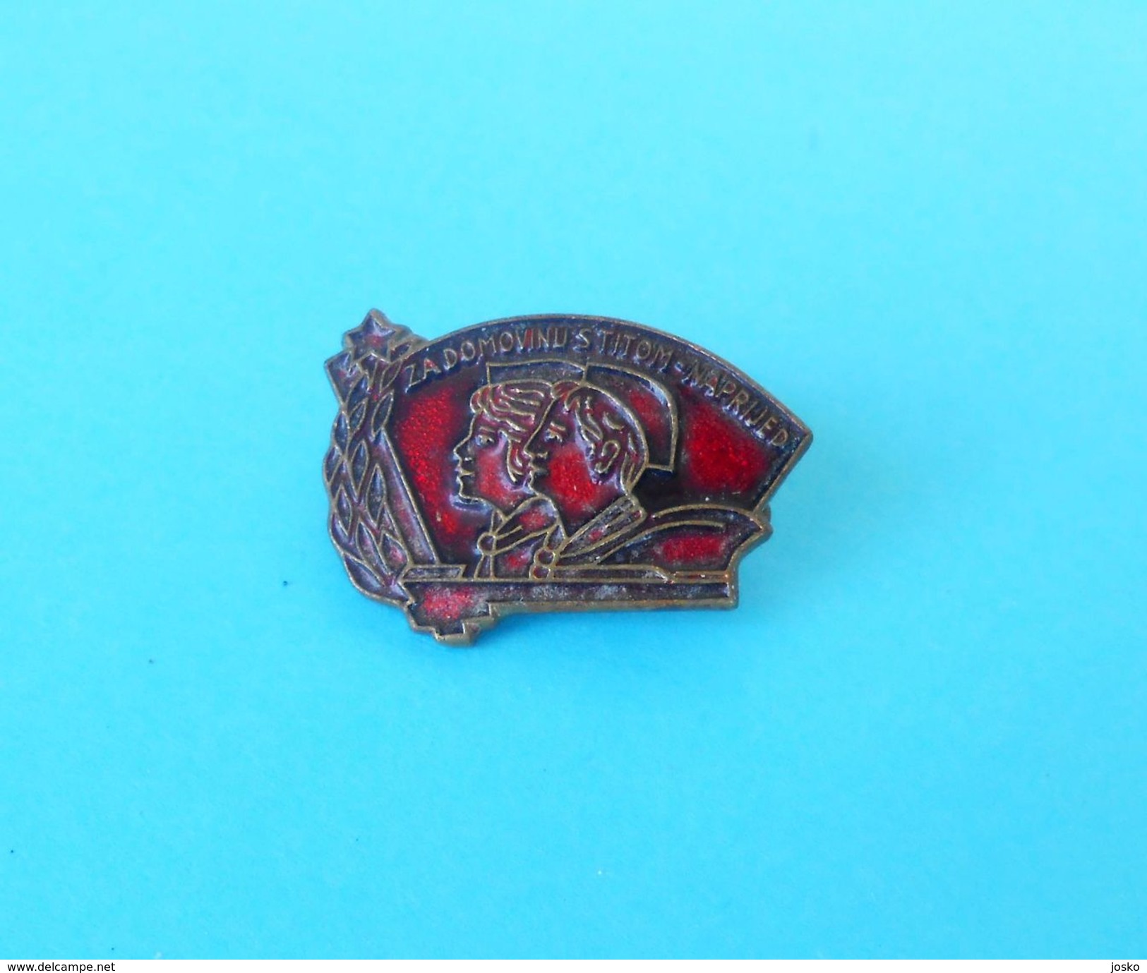 PIONEERS UNION - Communist Youth Association ( Yugoslavia Old Rare Pin ) Badge Communism Party Communisme Communiste - Army