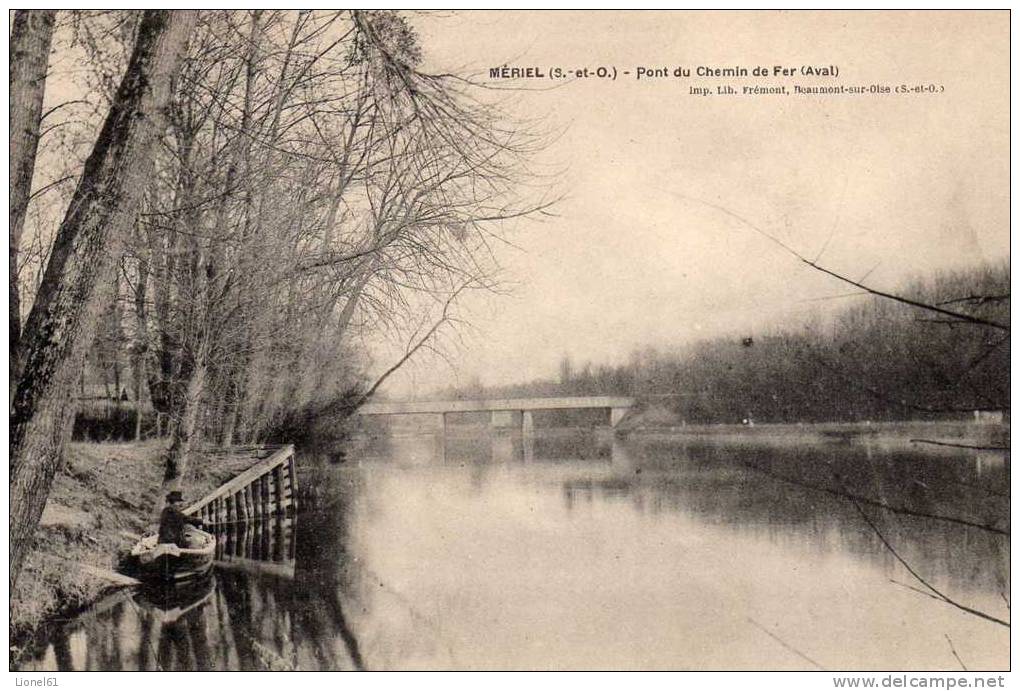 MERIEL : (95) Pont Du Chemin De Fer (Aval) - Meriel