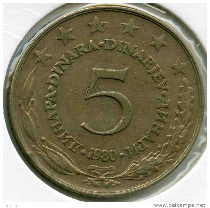 Yougoslavie Yugoslavia 5 Dinara 1980 KM 58 - Yugoslavia