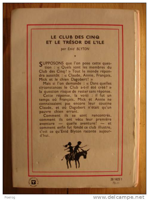 LE CLUB DES 5 CINQ ET LE TRESOR DE L´ ILE Par ENID BLYTON - Bibliothèque Rose - 1973 - Illustrations De JEANNE HIVES - Bibliothèque Rose