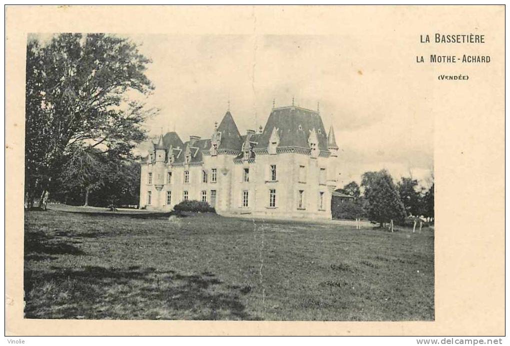 Vendée  :  Réf : C-12-2638 : La Mothe Achard La Bassetière  (voir état) - La Mothe Achard