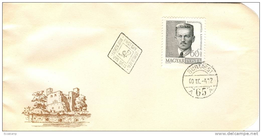 HUNGARY - 1960. FDC - Famous Man-Labor Leader Tóth Bucsoki - FDC