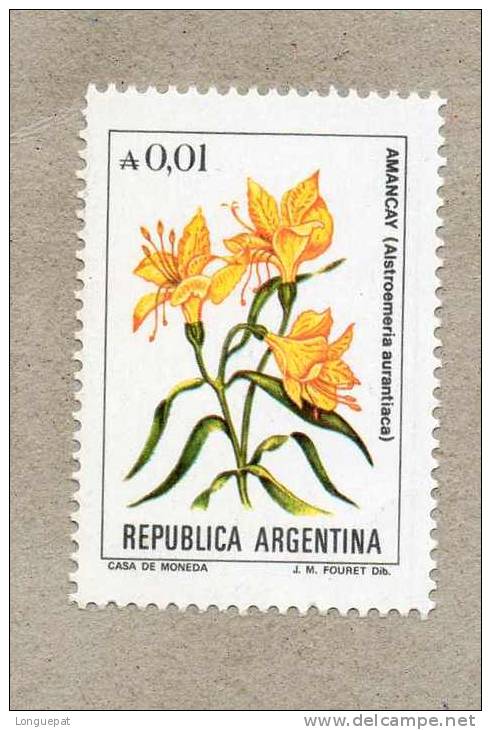 ARGENTINE : Fleur : Lys Des Incas Ou Amancay (Alstroemeria Aurantiaca) - Amaryllidacées - Neufs