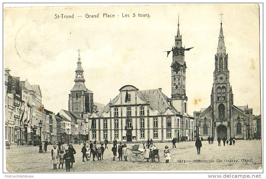 St.-Trond - Grand' Place - Les 3 Tours - Sint-Truiden