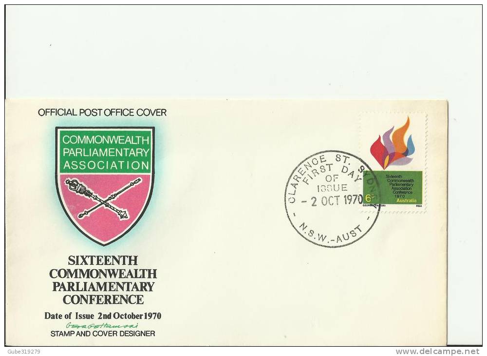 AUSTRALIA YEAR 1970 - FDC 16TH COMMONWEALTH PARLIAMENTARY CONFERENCE W/1 STAMP OF 6 CENTS POSTM SYDNEY REF 21/AU - Brieven En Documenten