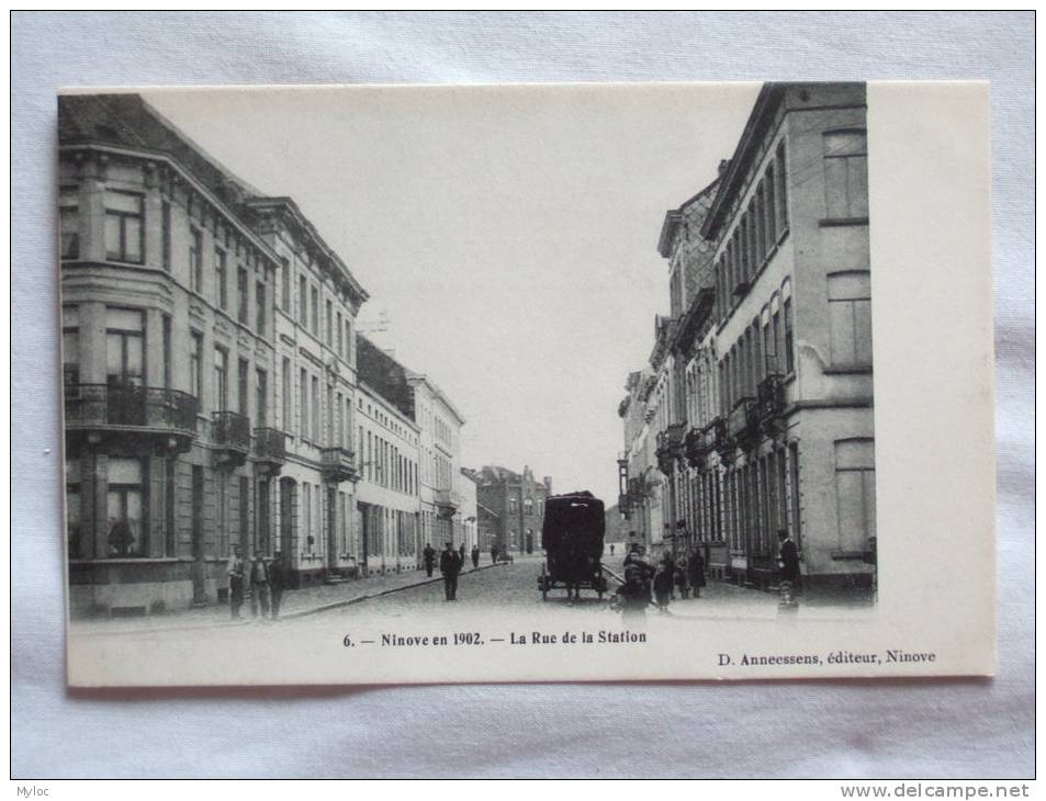 Ninove En 1902. Rue De La Stations. Carte Animée - Ninove