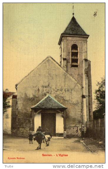 SEVRAN L EGLISE ANIMEE CARTE TISSE - Sevran