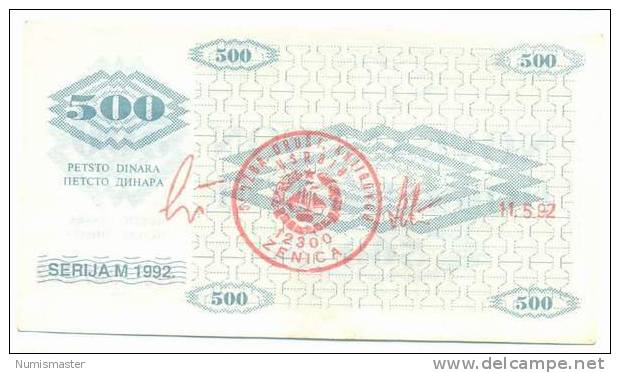 BOSNIA , 500 DINARA 1992 , HANDSTAMP ZENICA , P-7g UNC - Bosnia And Herzegovina