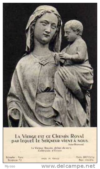 Vierge Royale Collegiale D´Ecouis, Schoefer Paris,sculpture 172,photo  Bretocq,texte De B Geoffroy Au Dos, - Imágenes Religiosas