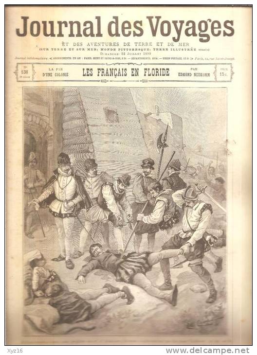 JOURNAL DES VOYAGES N° 138  23 Juillet1899  LES FRANCAIS EN FLORIDE - Revues Anciennes - Avant 1900