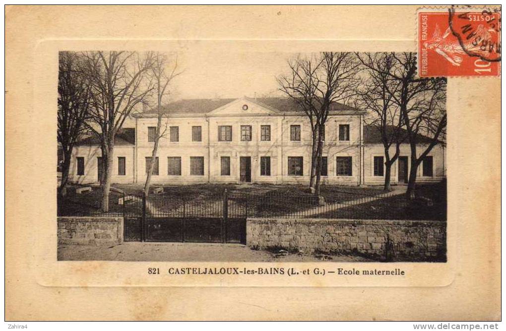 821 - Casteljaloux Les Bains (L. Et G.) - Ecole Maternelle - Casteljaloux