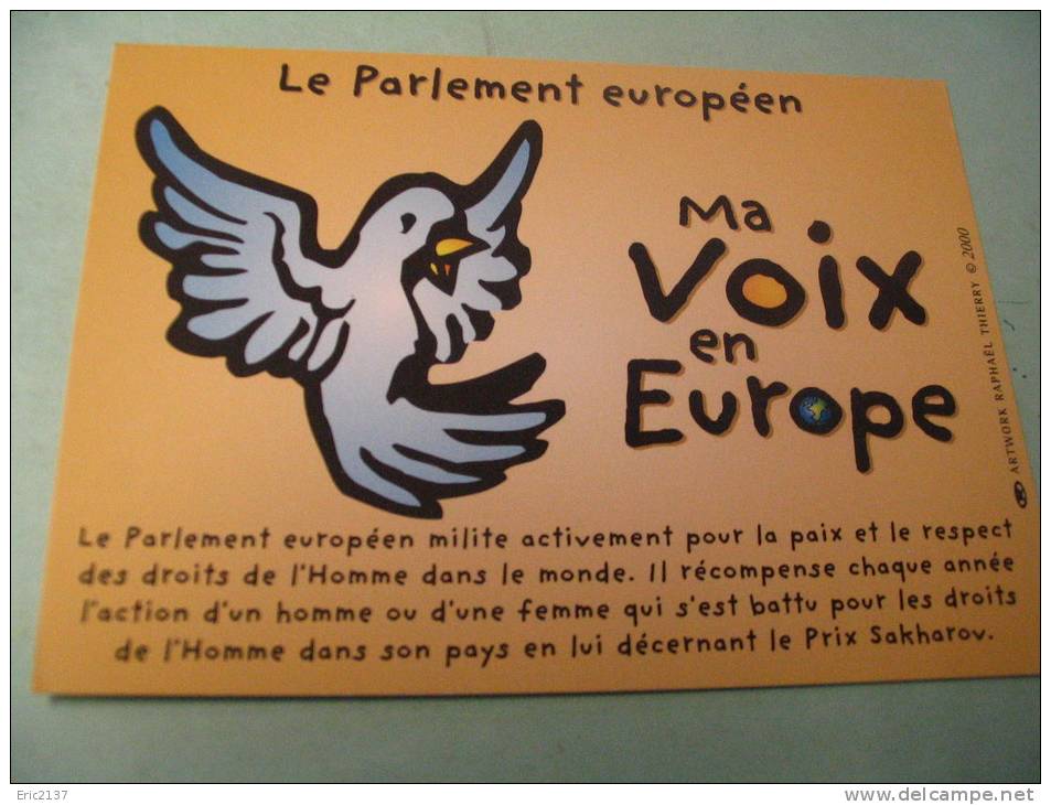 PARLEMENT EUROPEEN..MA VOIX EN EUROPE.. - Political Parties & Elections