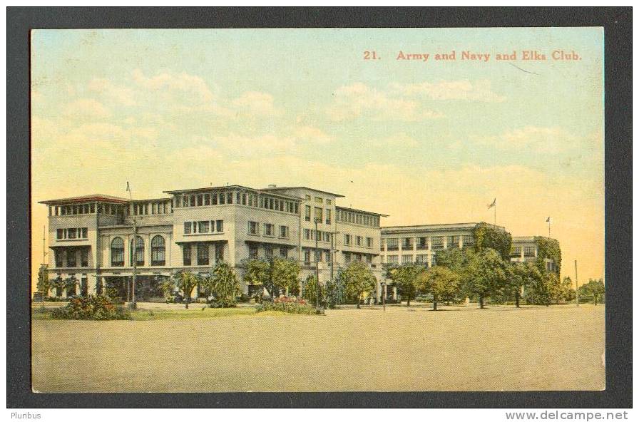 PHILIPPINES , MANILA , ARMY AND NAVY AND ELKS CLUB , OLD POSTCARD - Philippines