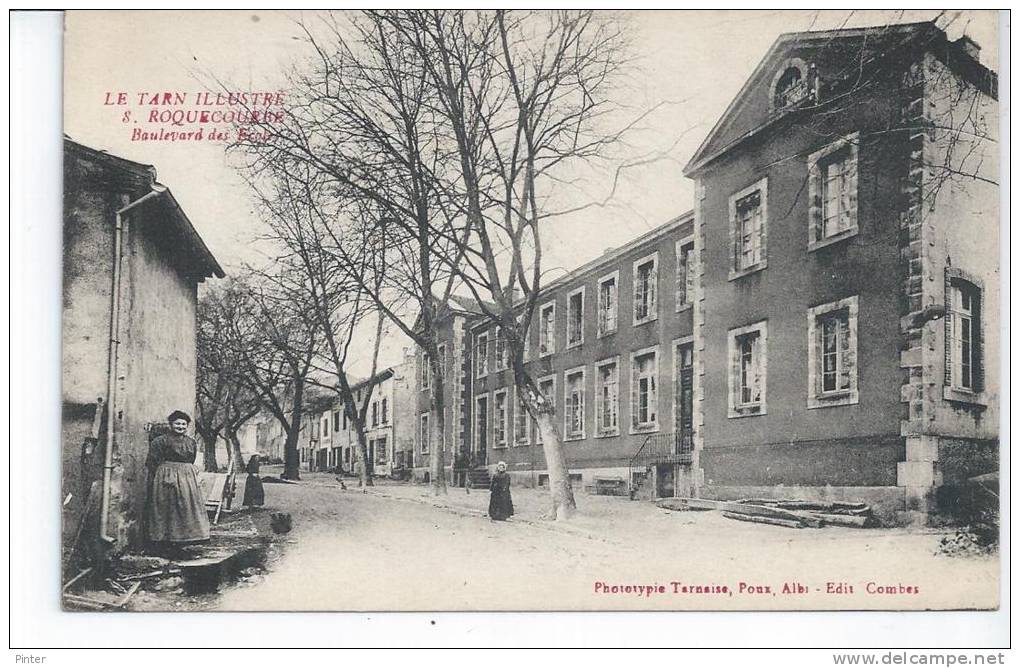 ROQUECOURBE - Boulevard Des Ecoles - Roquecourbe