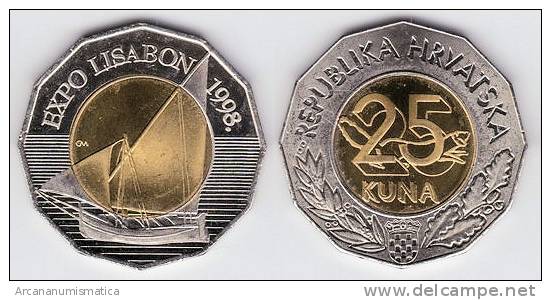 CROACIA  25 KUNA 1998    BIMETALICA SC/UNC  KM#63 "Expo De Lisboa"    T-DL-10.083 - Croacia