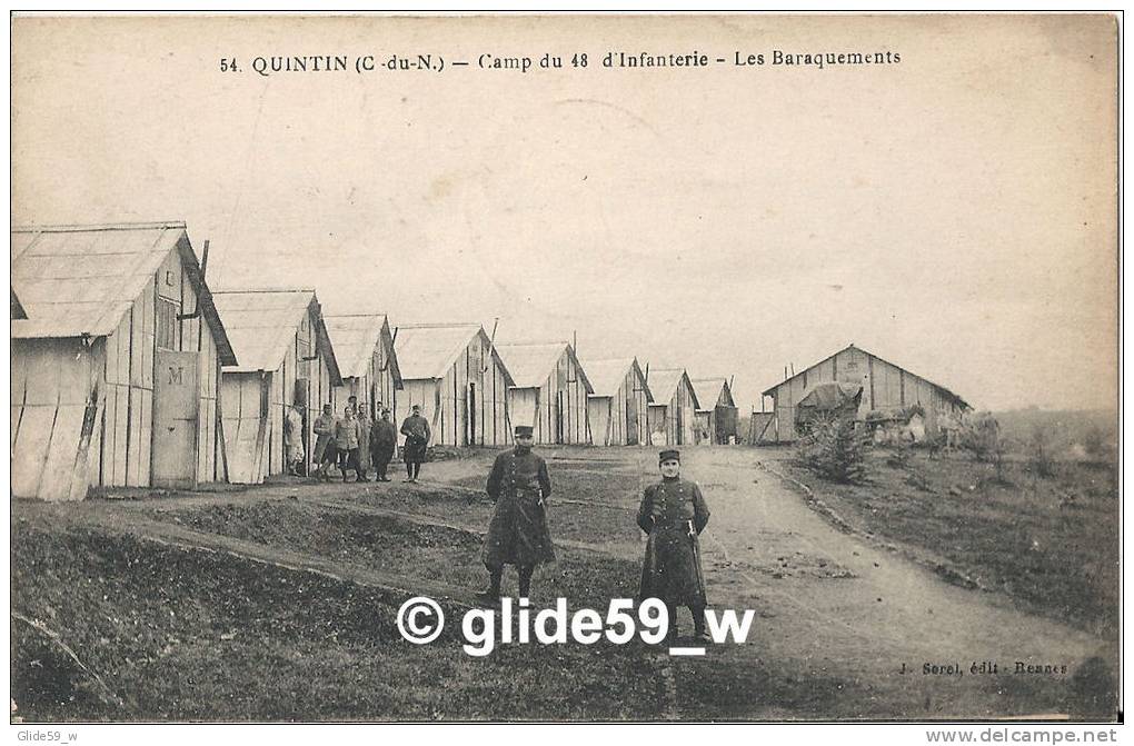 QUINTIN - Camp Du 48 D'Infanterie - Les Baraquements (animée) - N° 54 - Quintin