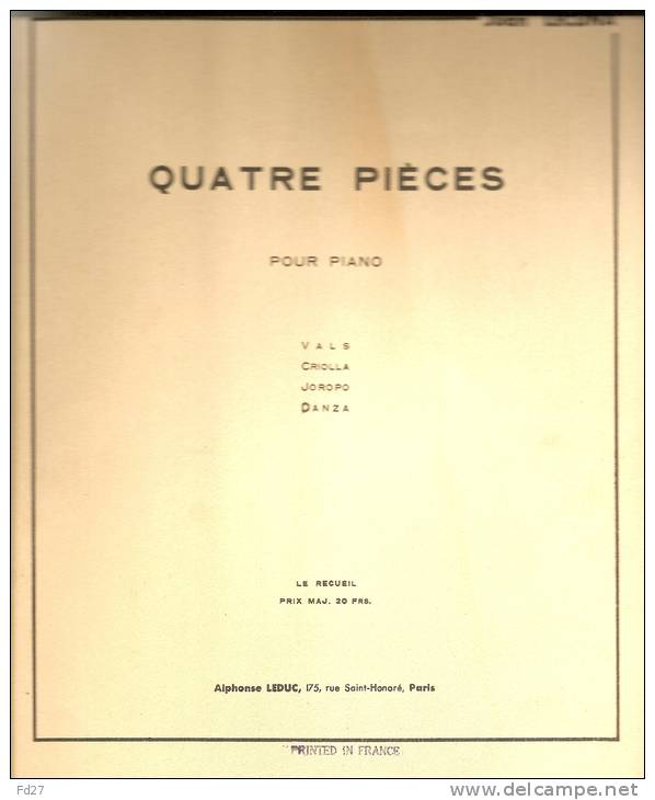 PARTITION DE JUAN LECUNA: QUATRE PIECES POUR PIANO (VALS - CRIOLLA - JOROPO - DANZA) - J-L