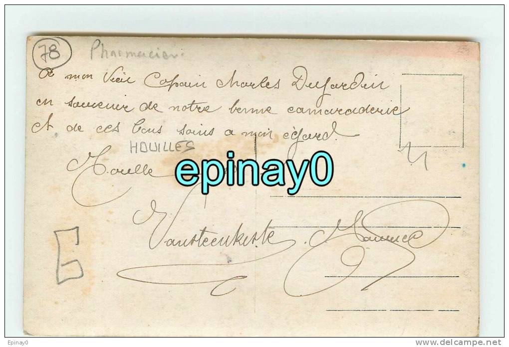 Br - 78 - HOUILLES - CARTE PHOTO - Militaitaire - Hopital - Pharmacie - Houilles