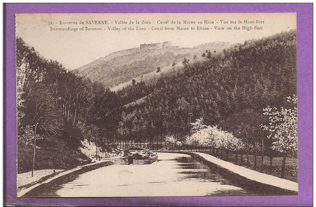 Dépt 67 - SAVERNE - Environs - Vallée De La Zorn - Canal De La Marne Au Rhin - Vue Sur Le Haut-Barr - Saverne