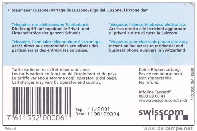 Taxcard - Télécarte Suisse : Barrage De Luzzone / 10.- - Schweiz