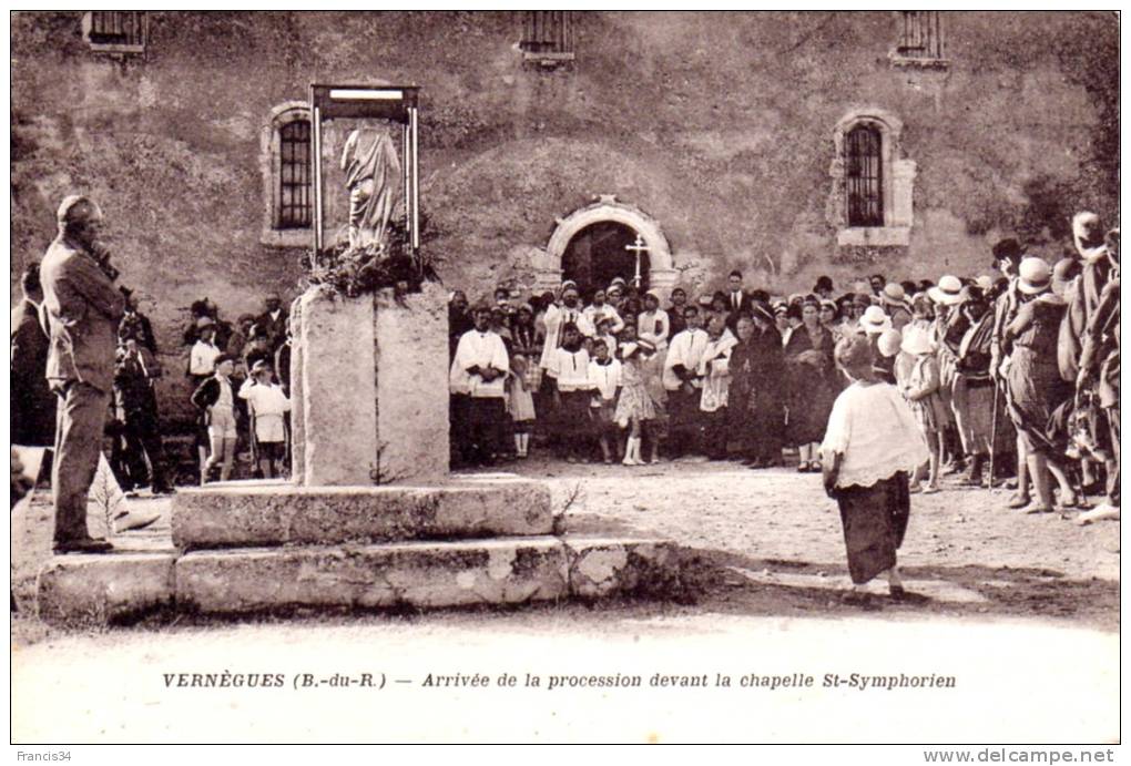 CPA - Vernègues - Arrivée De La Procession Devant La Chapelle St Symphorien - Autres & Non Classés