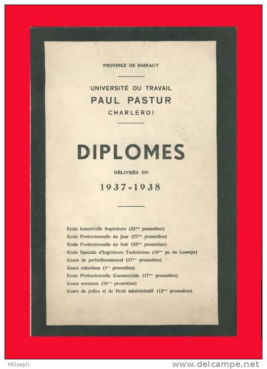 UNIVERSITE DU TRAVAIL Paul PASTUR Charleroi - DIPLOMES Délivrés En 1937-1938 - IN MEMORIAM - Eloge De P. PASTUR   (2222) - Diplomi E Pagelle