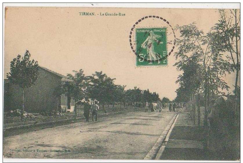 CPA ALGERIE TIRMAN La Grande Rue 1914 - Andere & Zonder Classificatie