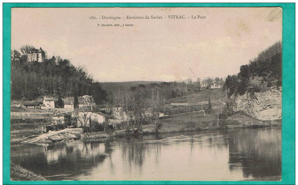 CPA   DORDOGNE (24)  VITRAC - LE PORT - ENVIRONS DE SARLAT - - Autres & Non Classés