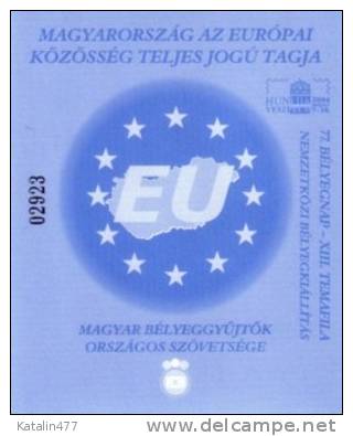 HUNGARY, 2004. Connection The European Union,  Spec.block, Commemorative Sheet, MNH ×× - Commemorative Sheets