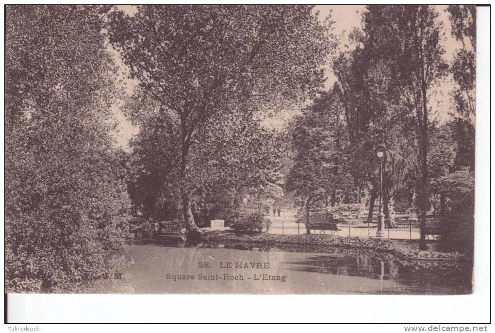 CPA  - N° 28 - LE HAVRE - SQUARE ST ROCH - L'ETANG - Square Saint-Roch