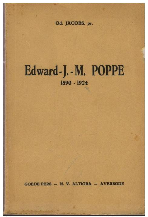 Jacobs, O., Edward-J.-M. Poppe1890-1924 - Histoire