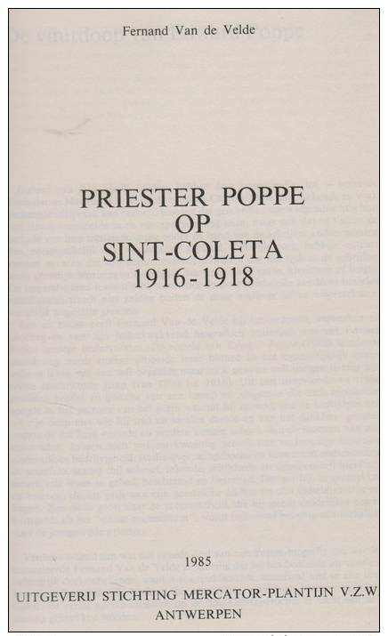 Van De Velde, Fernand , Priester Poppe Op Sint-Coleta [Gent] 1916-1918 - History