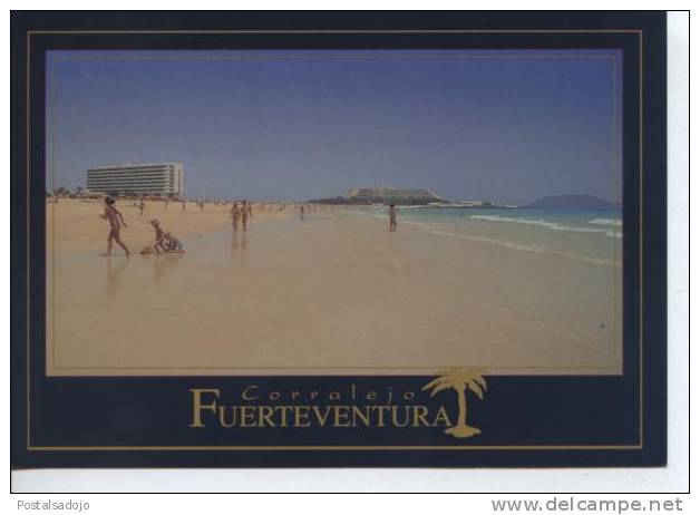 (CANA254) ) FUERTEVENTURA . CORRALEJO - Fuerteventura