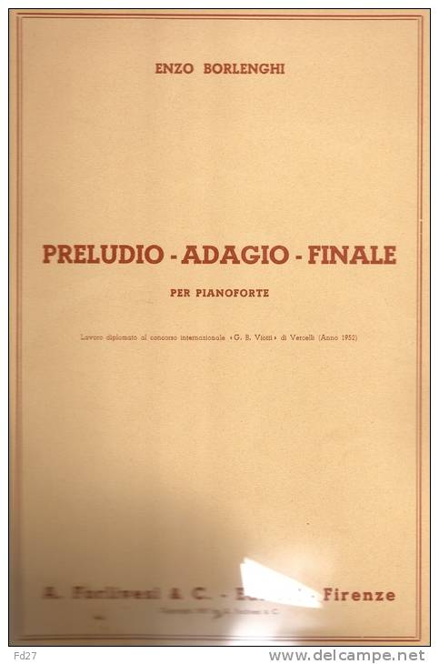 PARTITION DE ENZO BORLENGHI: PRELUDIO - ADAGIO - FINALE PER PIANOFORTE - A-C