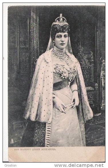 HER MAJESTY QUEEN ALEXANDRA 1902 - Königshäuser